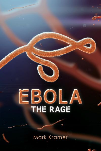 Produktbild: Ebola: The Rage