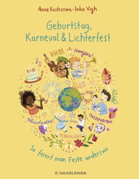 Produktbild: Geburtstag, Karneval & Lichterfest – So feiert man Feste anderswo