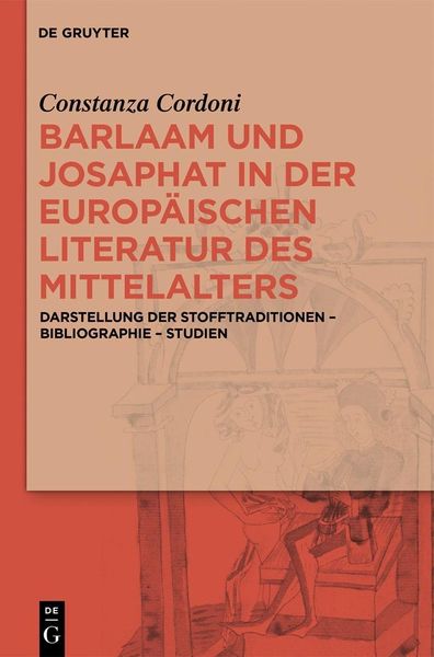 Produktbild: Barlaam und Josaphat in der europ&auml;ischen Literatur des Mittelalters