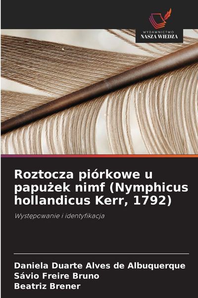 Produktbild: Roztocza pi&oacute;rkowe u papu&iquest;ek nimf (Nymphicus hollandicus Kerr, 1792)