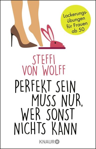 Produktbild: Perfekt sein muss nur, wer sonst nichts kann