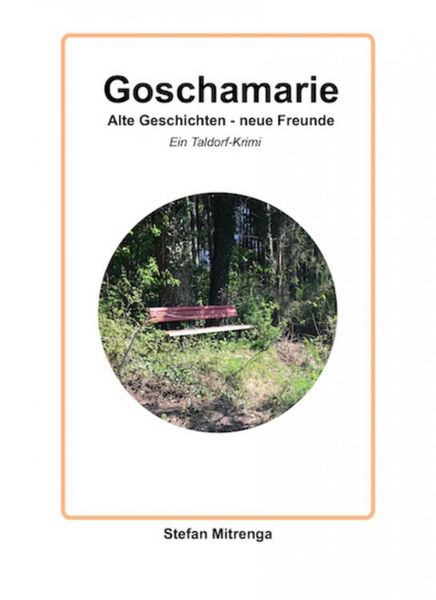 Produktbild: Goschamarie Alte Geschichten - neue Freunde