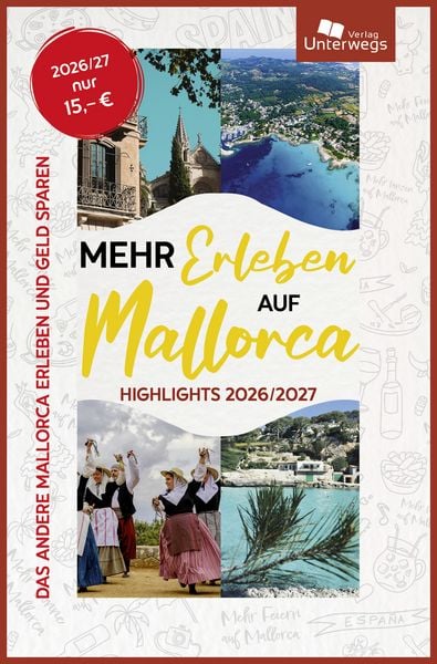 Mehr Erleben auf Mallorca, Taschenbuch von Thomas Schlegel , Manfred Klemann, Unterwegs Verlag GmbH, 9783861124252