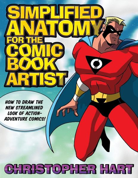 Produktbild: Hart, C: Simplified Anatomy for the Comic Book Artist