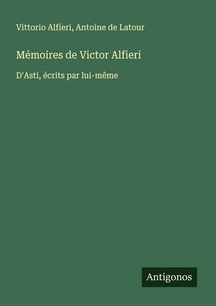 Produktbild: M&eacute;moires de Victor Alfieri