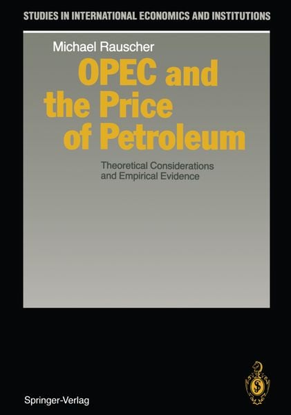 Produktbild: OPEC and the Price of Petroleum