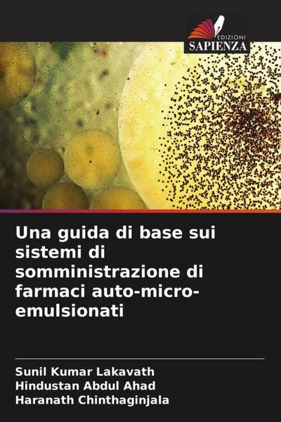 Produktbild: Una guida di base sui sistemi di somministrazione di farmaci auto-micro-emulsionati