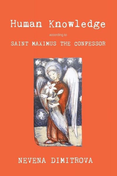 Produktbild: Human Knowledge According to Saint Maximus the Confessor