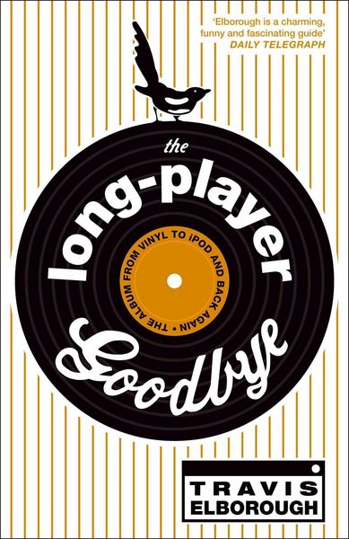Produktbild: The Long-Player Goodbye
