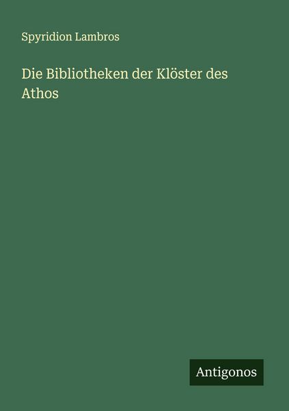 Produktbild: Die Bibliotheken der Kl&ouml;ster des Athos