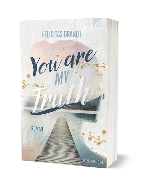 You Are My Truth