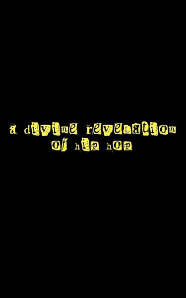 Produktbild: A Divine Revelation of Hip Hop