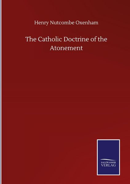 Produktbild: The Catholic Doctrine of the Atonement