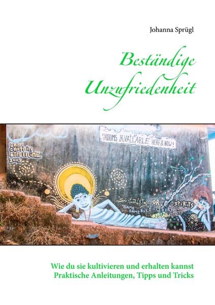Produktbild: Beständige Unzufriedenheit
