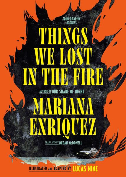 Produktbild: Things We Lost in the Fire: Four Graphic Stories