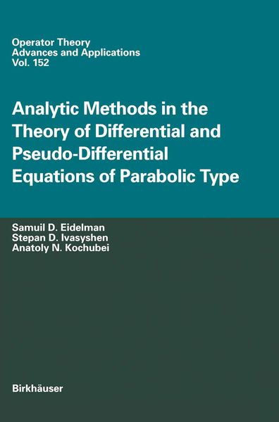 Produktbild: Analytic Methods In The Theory Of Differential And Pseudo-Differential Equations Of Parabolic Type