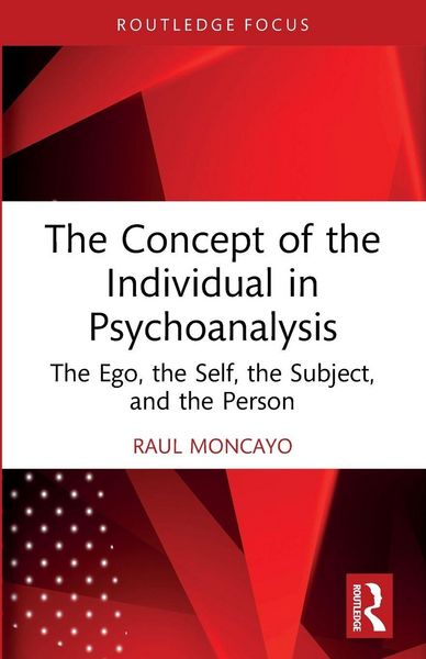 Produktbild: The Concept of the Individual in Psychoanalysis