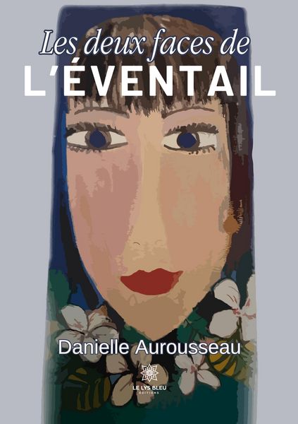 Produktbild: Aurousseau, D: Deux faces de l'&eacute;ventail