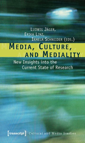 Produktbild: Media, Culture, and Mediality