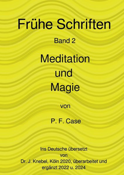 Produktbild: Fr&uuml;he Schriften / Esoterische Geheimnisse