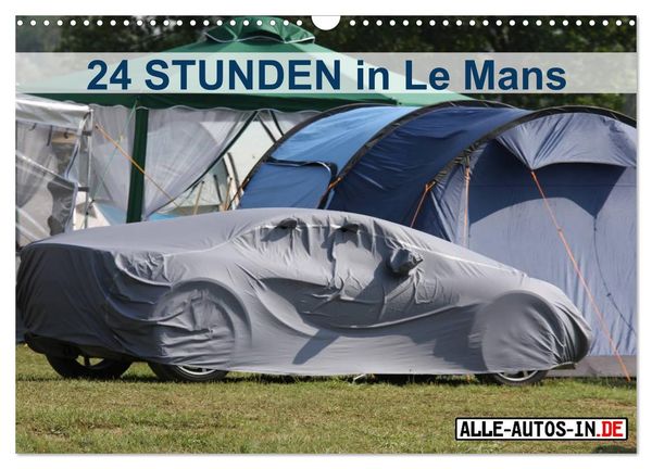 Produktbild: 24 Stunden in Le Mans (Wandkalender 2025 DIN A3 quer), CALVENDO Monatskalender
