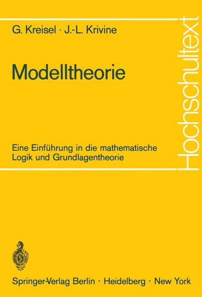 Modelltheorie, Taschenbuch von Georg Kreisel , Jean-Louis Krivine, Springer Berlin, 9783540056546