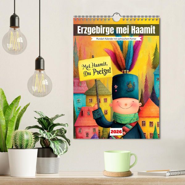 Produktbild: Erzgebirge mei Haamit - Mundart-Kalender mit s&auml;chsischem Humor (Wandkalender 2026 DIN A4 hoch), CALVENDO Monatskalender