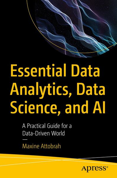 Produktbild: Essential Data Analytics, Data Science, and AI