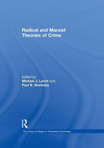 Produktbild: Radical and Marxist Theories of Crime