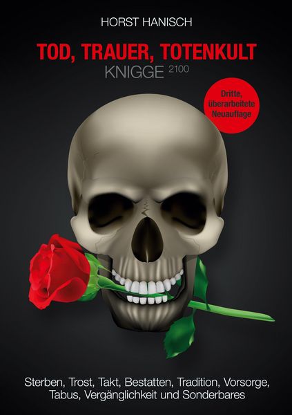Produktbild: Tod, Trauer, Totenkult-Knigge 2100