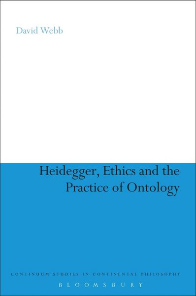 Produktbild: Heidegger, Ethics and the Practice of Ontology