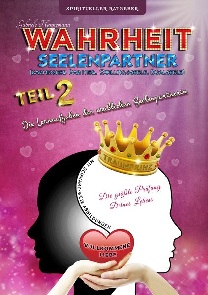Produktbild: Wahrheit Seelenpartner Teil 2 (karmischer Partner, Zwillingsseele, Dualseele)