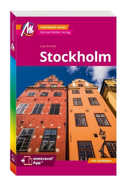 MICHAEL MÜLLER Reiseführer Stockholm MM-City, Taschenbuch von Lisa Arnold, Michael Müller Verlag, 9783966854429
