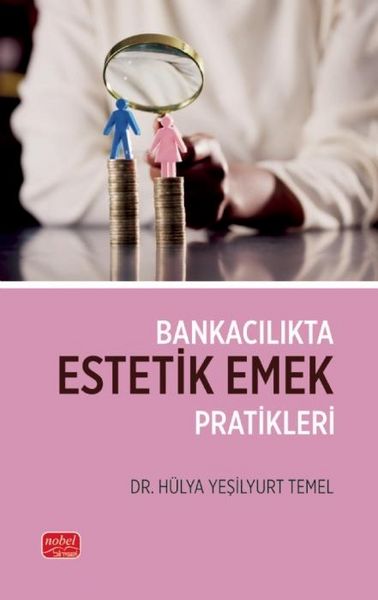 Produktbild: Bankacilikta Estetik Emek Pratikleri