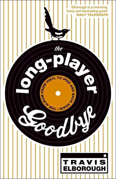 Produktbild: The Long-Player Goodbye