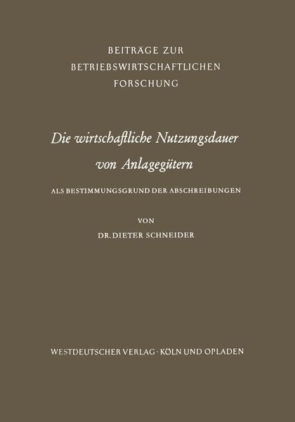 Produktbild: Die wirtschaftliche Nutzungsdauer von Anlagegütern