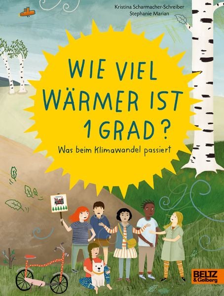 Wie viel wärmer ist 1 Grad?, Gebundene Ausgabe von Kristina Scharmacher-Schreiber,Stephanie Marian, Beltz Verlagsgruppe GmbH & Co. KG,