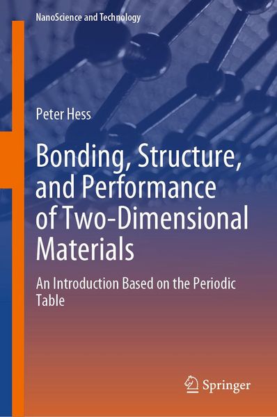 Produktbild: Bonding, Structure, and Performance of Two-Dimensional Materials