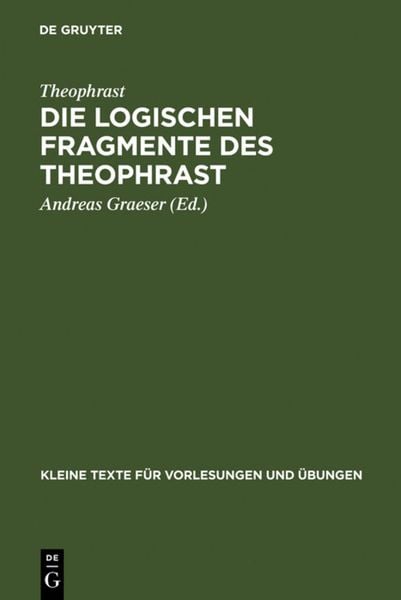 Produktbild: Die logischen Fragmente des Theophrast