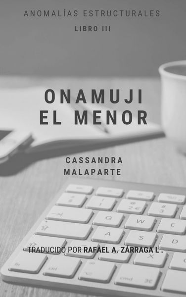 Produktbild: Onamuji El Menor (Anomal&iacute;as Estructurales, #3)