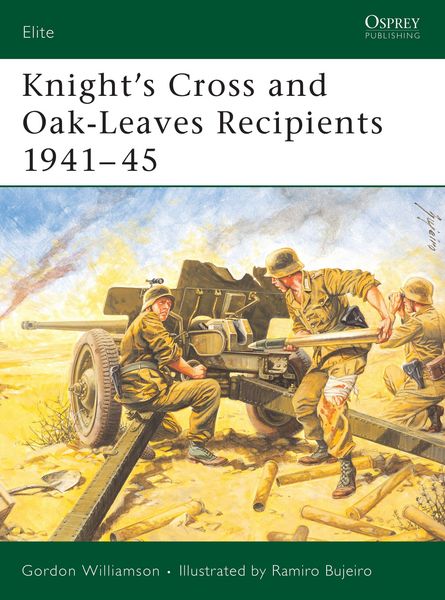 Produktbild: Knight's Cross and Oak-Leaves Recipients 1941-45