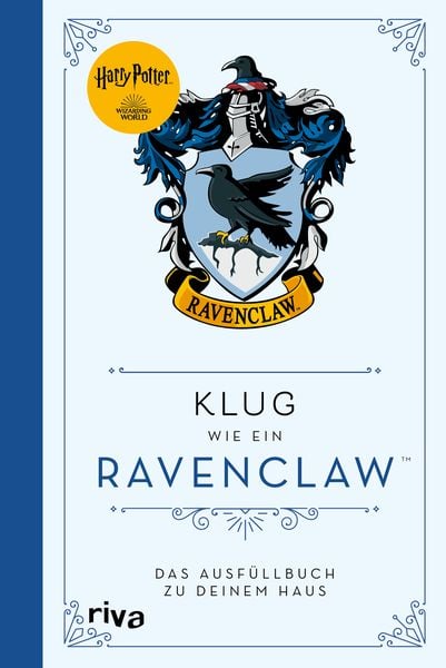 Harry Potter: Klug wie ein Ravenclaw, Gebundene Ausgabe von Wizarding World, Riva, 978-3-7423-1698-1