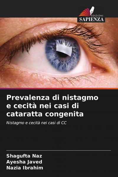 Produktbild: Prevalenza di nistagmo e cecit&agrave; nei casi di cataratta congenita
