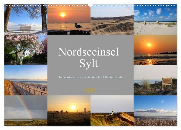 Nodseeinsel Sylt - Impressionen der beliebtesten Insel Deutschlands (Wandkalender 2025 DIN A2 quer), CALVENDO Monatskale