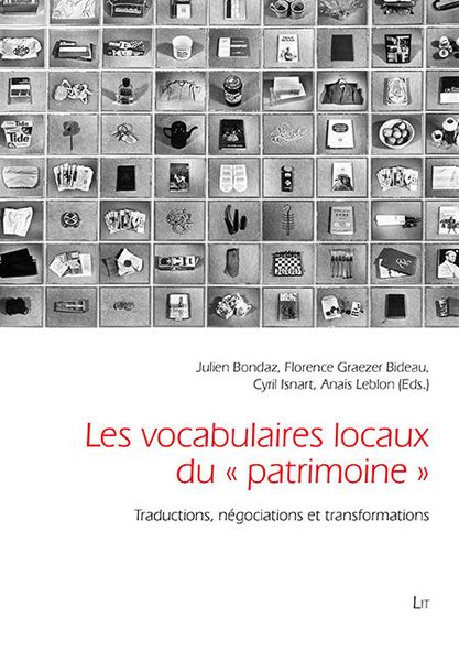 Produktbild: Local Vocabularies of "Heritage". Les vocabulaires locaux du "patrimoine"