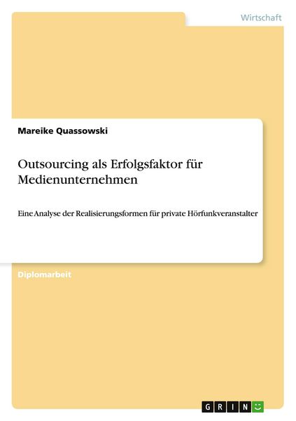 Produktbild: Outsourcing als Erfolgsfaktor f&uuml;r Medienunternehmen
