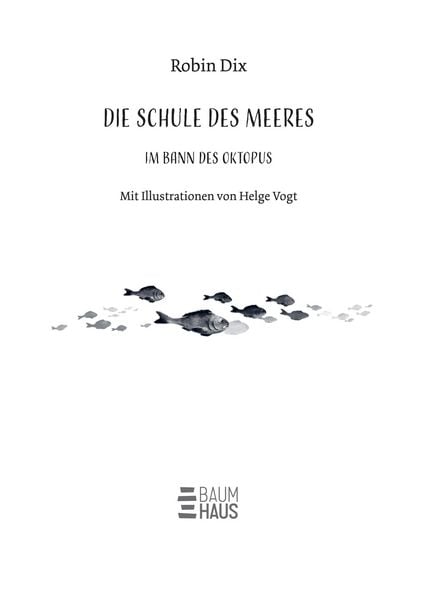 Produktbild: Die Schule des Meeres - Im Bann des Oktopus