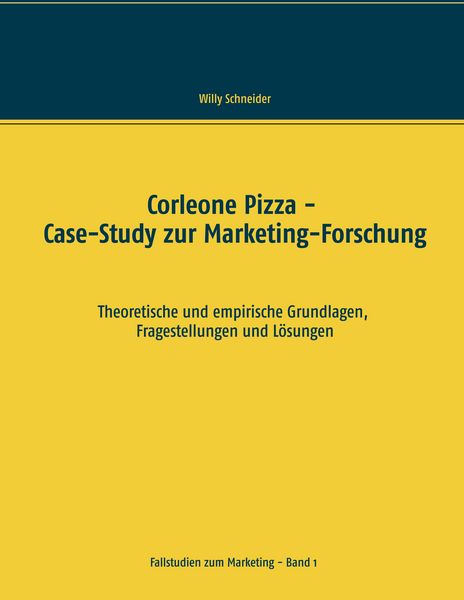 Produktbild: Corleone Pizza - Case-Study zur Marketing-Forschung