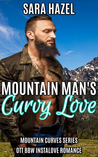 Produktbild: Mountain Man's Curvy Love (Mountain Curves, #1)
