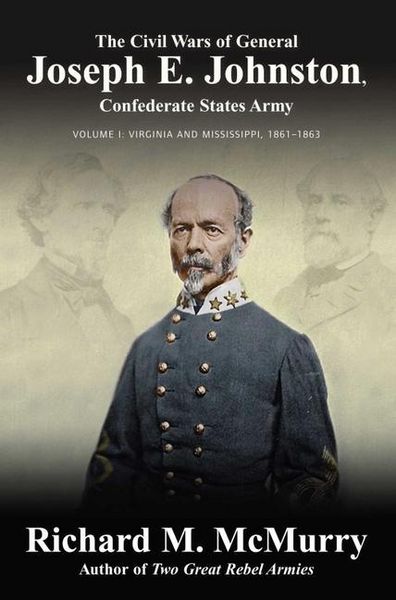 Produktbild: The Civil Wars of General Joseph E. Johnston